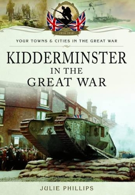 Kidderminster in the Great War book