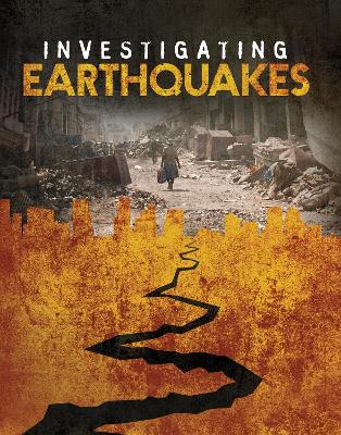 Investigating Earthquakes by Elizabeth Elkins