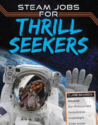 STEAM Jobs for Thrill Seekers by Sam Rhodes