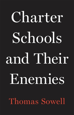 Charter Schools and Their Enemies book