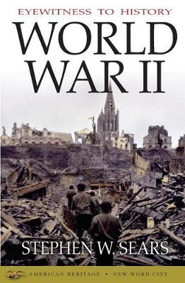 Eyewitness to History: World War II book