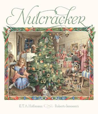 The Nutcracker by E.T.A. Hoffman