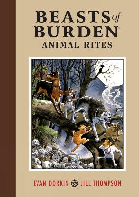 Beasts Of Burden: Animal Rites book