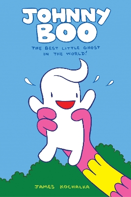 Johnny Boo Book 1 The Best Little Ghost In The World book