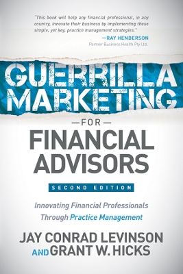 Guerrilla Marketing for Financial Advisors book