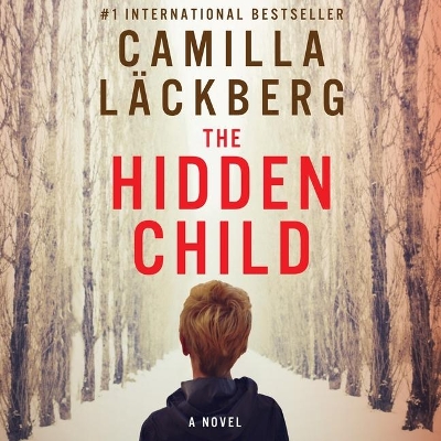 The The Hidden Child Lib/E by Camilla Läckberg