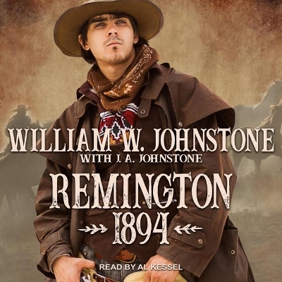 Remington 1894 by William W. Johnstone