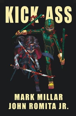 Kick Ass - (Vol 1) book