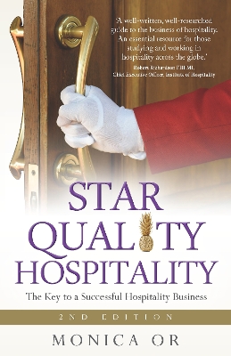 Star Quality Hospitality: The Key to a Successful Hospitality Business book