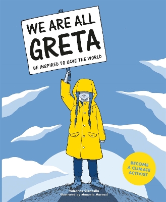 We Are All Greta: Be Inspired to Save the World book
