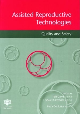 Assisted Reproductive Technologies Quality and Safety book