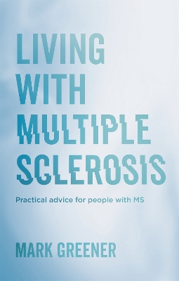 Living with Multiple Sclerosis book