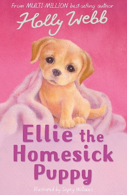 Ellie the Homesick Puppy by Holly Webb