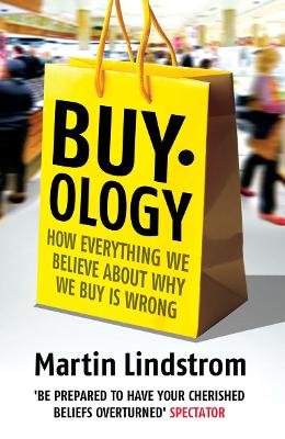 Buyology by Martin Lindstrom