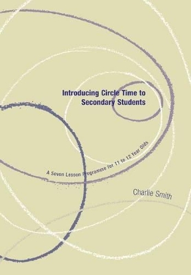 Introducing Circle Time to Secondary Students book