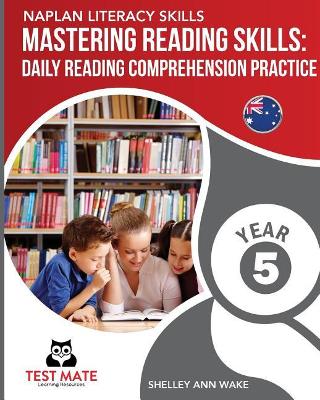 Naplan Literacy Skills Mastering Reading Skills Year 5 book