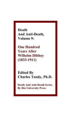 Death and Anti-Death, Volume 9 by Charles Tandy
