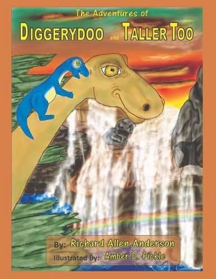 The Adventures of Diggerydoo and Taller Too book