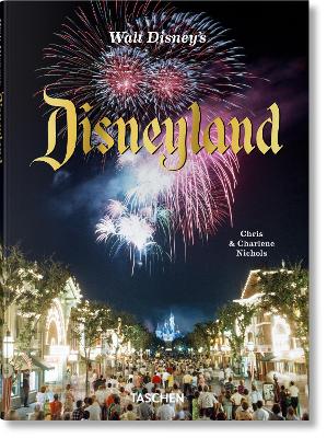 Walt Disney’s Disneyland by Chris Nichols