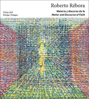 Roberto Rebora: Matter and Discourse of Faith book