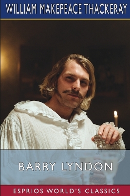 Barry Lyndon (Esprios Classics) book