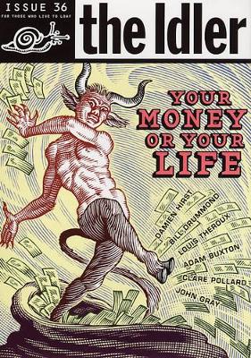 The Idler (Issue 36) Money Madness book