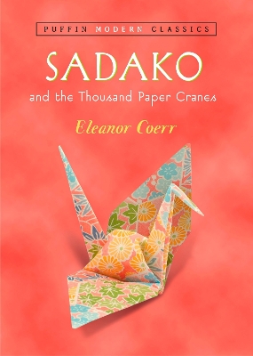 Sadako and the Thousand Paper Cranes book