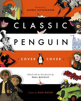 Classic Penguin: Cover To Cover by Audrey Niffenegger