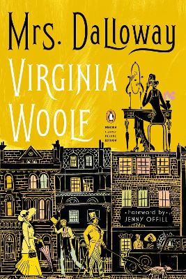 Mrs. Dalloway: (Penguin Classics Deluxe Edition) book