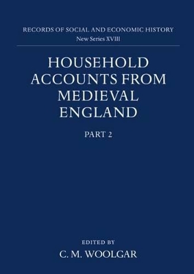 Household Accounts from Medieval England book