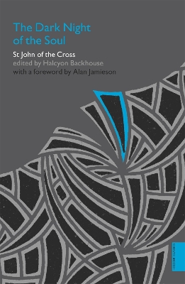 Dark Night of the Soul, The (Hodder Classics) by John of the Cross