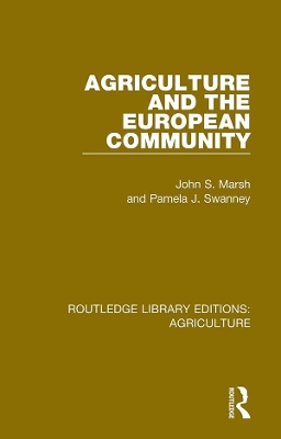 Agriculture and the European Community book