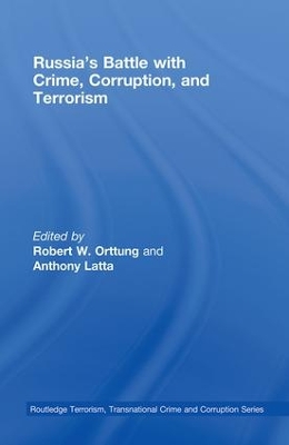 Russia's Battle with Crime, Corruption and Terrorism book