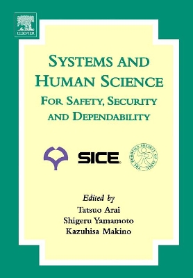 Systems and Human Science - For Safety, Security and Dependability book