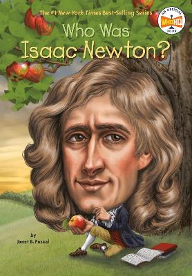 Who Was Isaac Newton? book