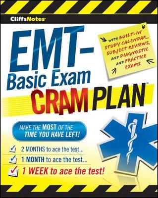 CliffsNotes EMT-Basic Exam Cram Plan book