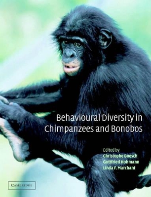 Behavioural Diversity in Chimpanzees and Bonobos book