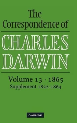 The Correspondence of Charles Darwin: Volume 13, 1865 book