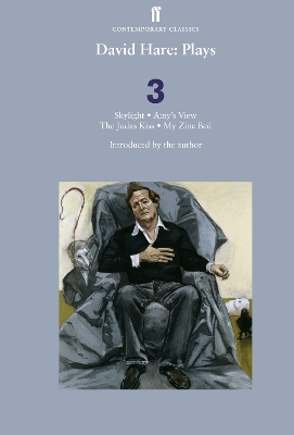 The David Hare Plays 3 by David Hare