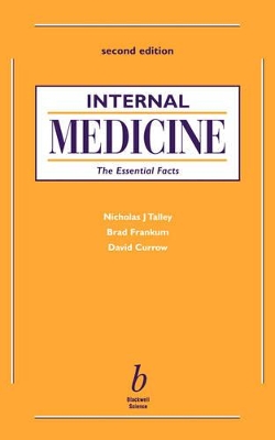Internal Medicine - the Essential Facts 2E book