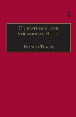 Educational and Vocational Books: Printed Writings 1641–1700: Series II, Part One, Volume 5 book