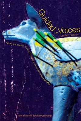 Guided by Voices: A Brief History by James Greer
