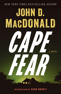 Cape Fear by John D. MacDonald