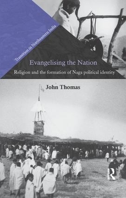 Evangelising the Nation by John Thomas