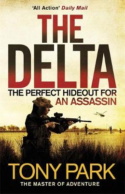 The Delta by Tony Park