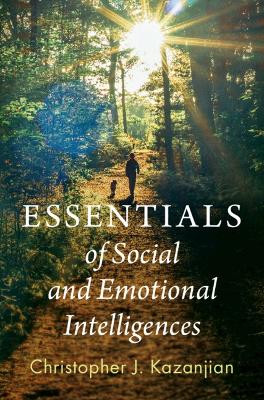 Essentials of Social and Emotional Intelligences book