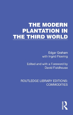 The Modern Plantation in the Third World book