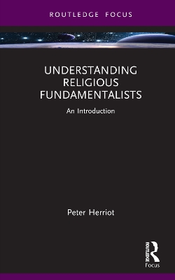 Understanding Religious Fundamentalists: An Introduction book