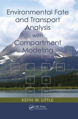 Environmental Fate and Transport Analysis with Compartment Modeling book