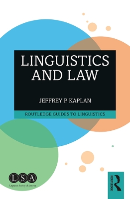 Linguistics and Law by Jeffrey P. Kaplan